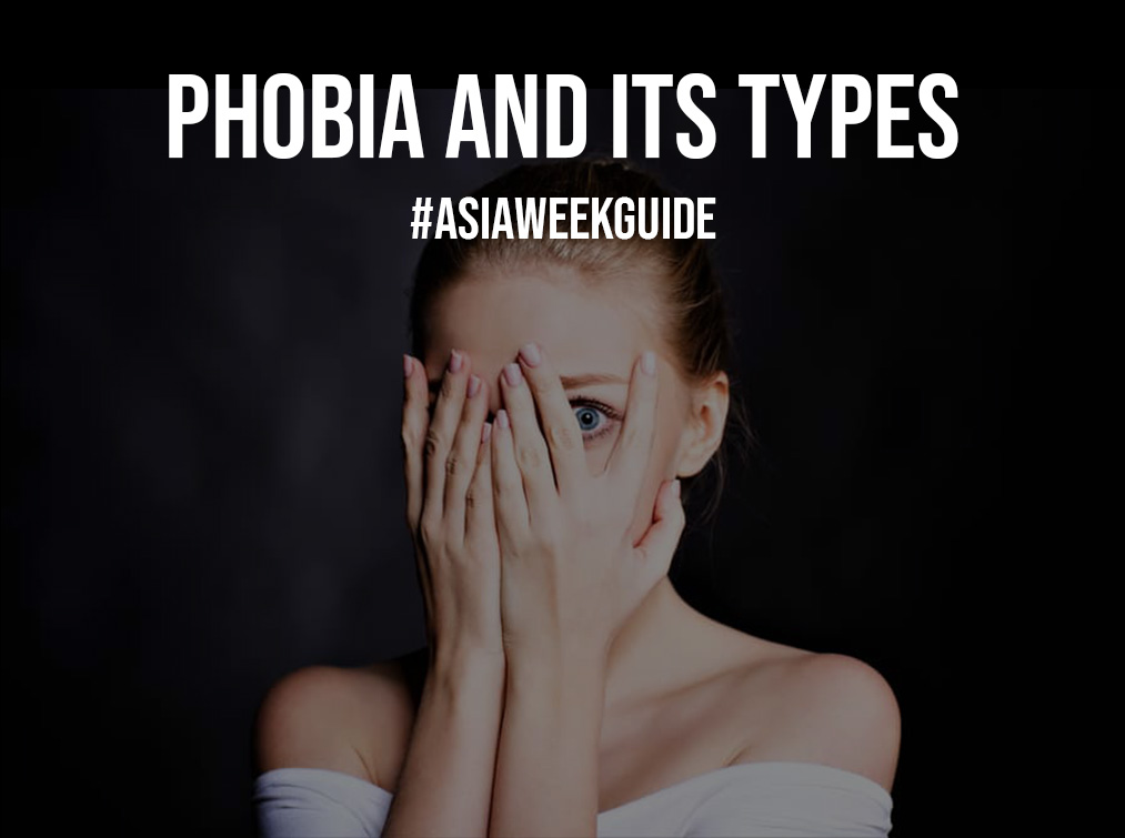 Phobia and Its Types