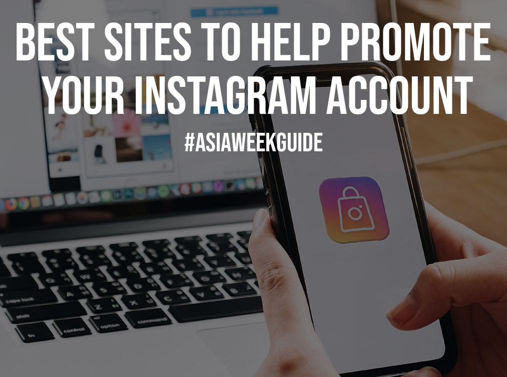 Best Sites to Help Promote Your Instagram Account